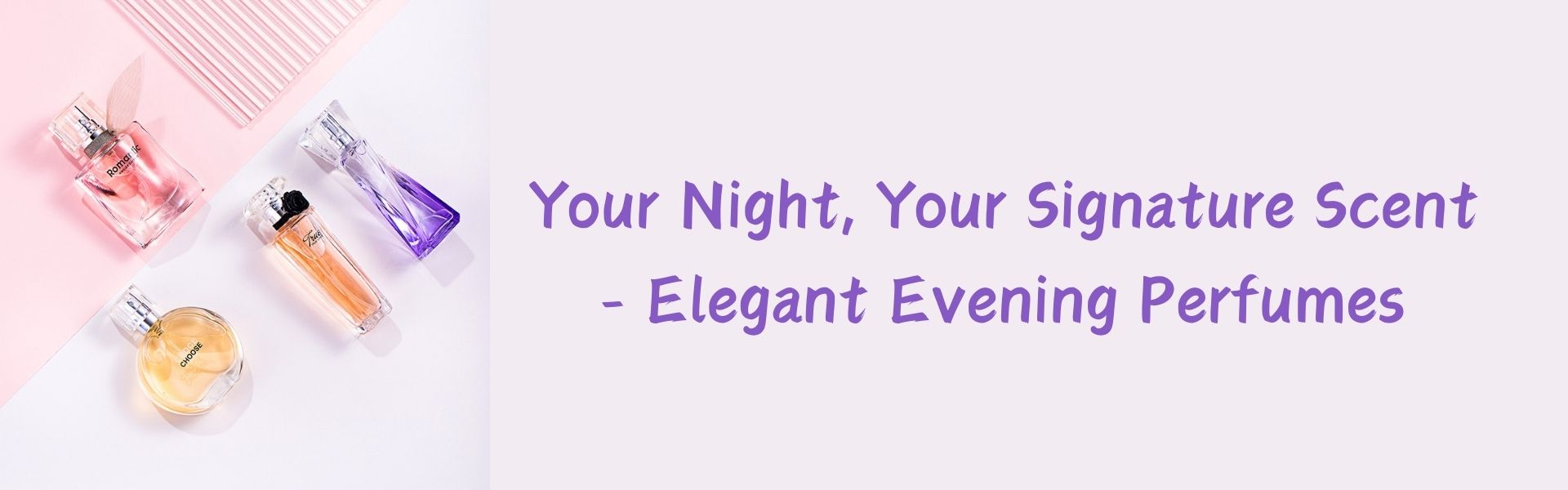 Evening Perfumes for Women & Men – Luxury, Long-Lasting Fragrances for Memorable Nights